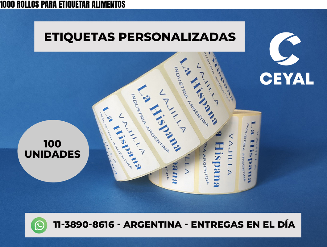 1000 ROLLOS PARA ETIQUETAR ALIMENTOS
