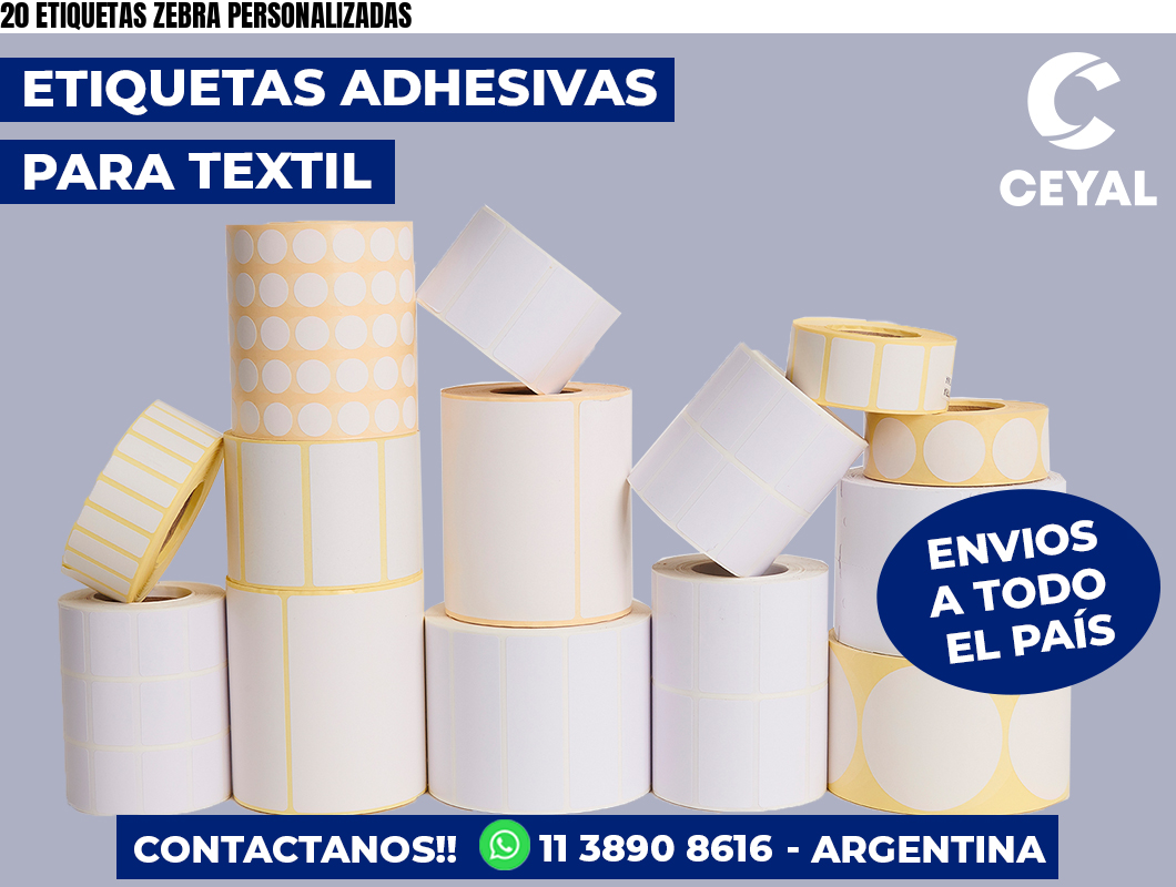 20 ETIQUETAS ZEBRA PERSONALIZADAS
