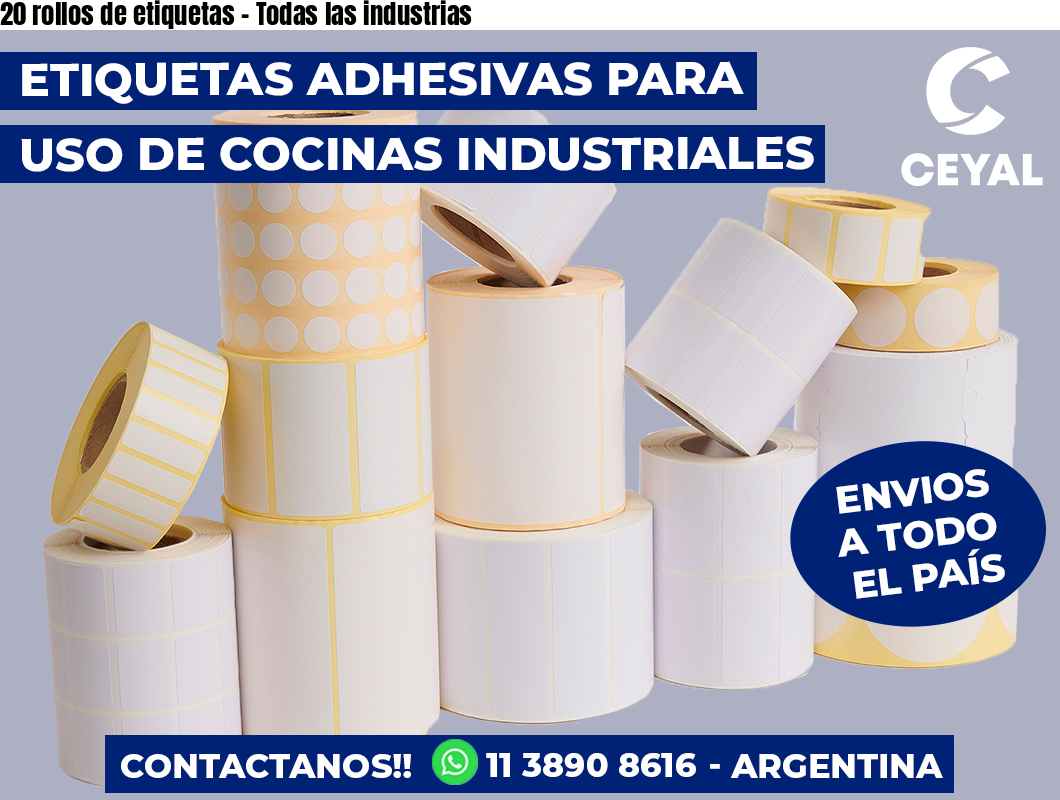 20 rollos de etiquetas – Todas las industrias