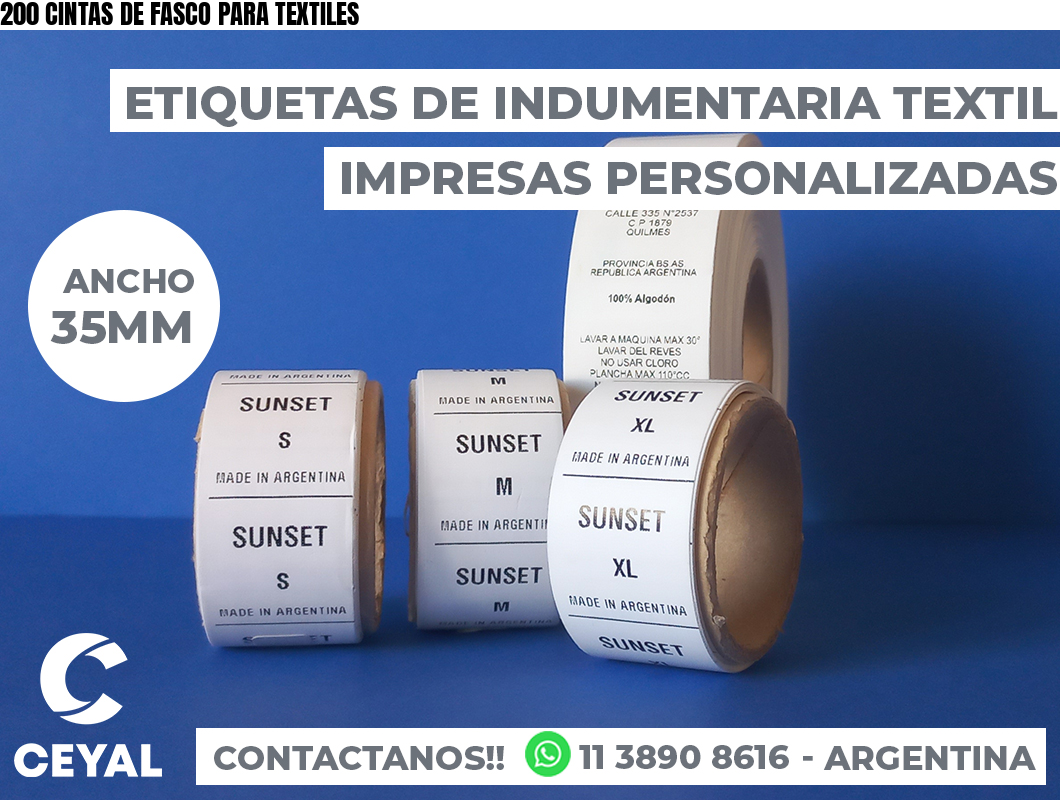 200 CINTAS DE FASCO PARA TEXTILES