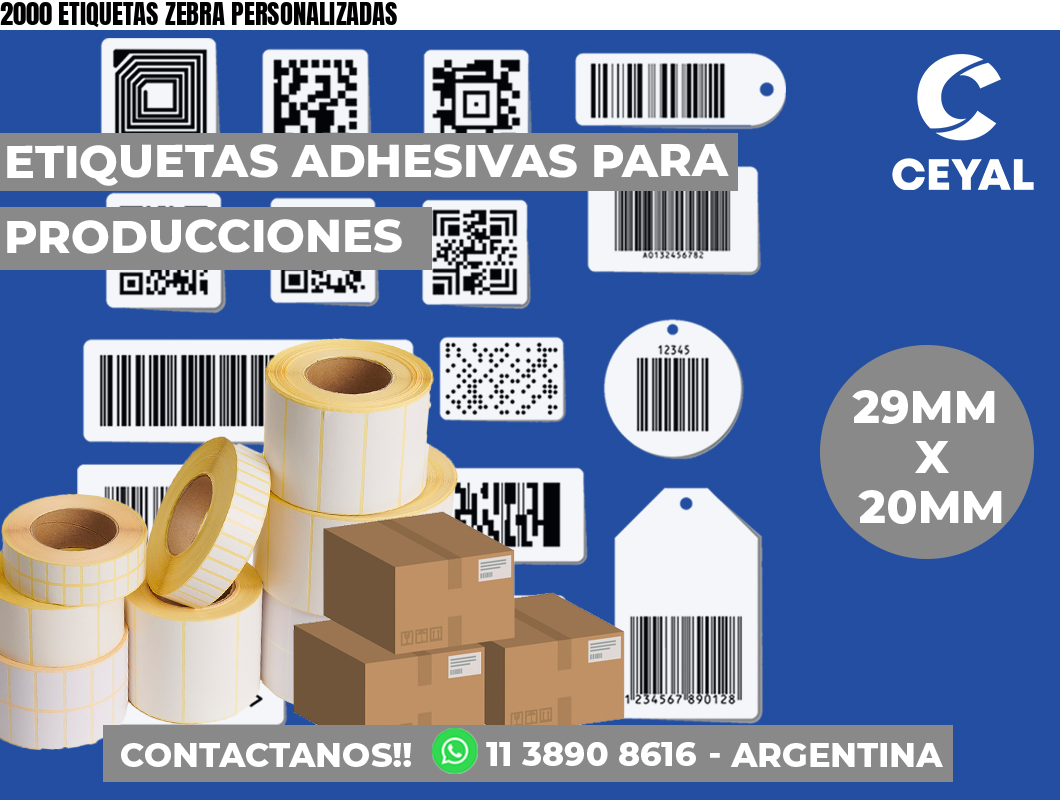 2000 ETIQUETAS ZEBRA PERSONALIZADAS