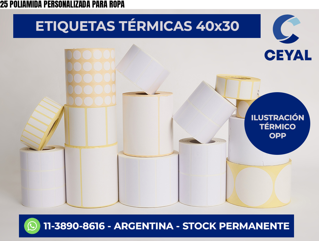 25 POLIAMIDA PERSONALIZADA PARA ROPA