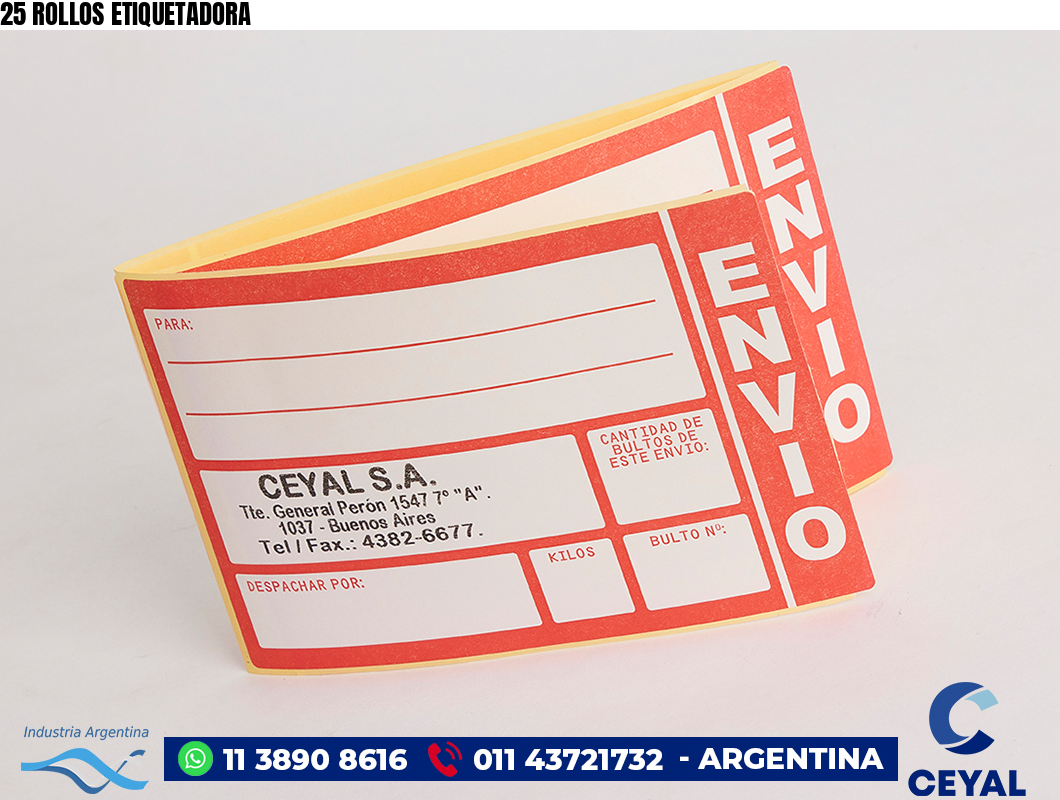 25 ROLLOS ETIQUETADORA