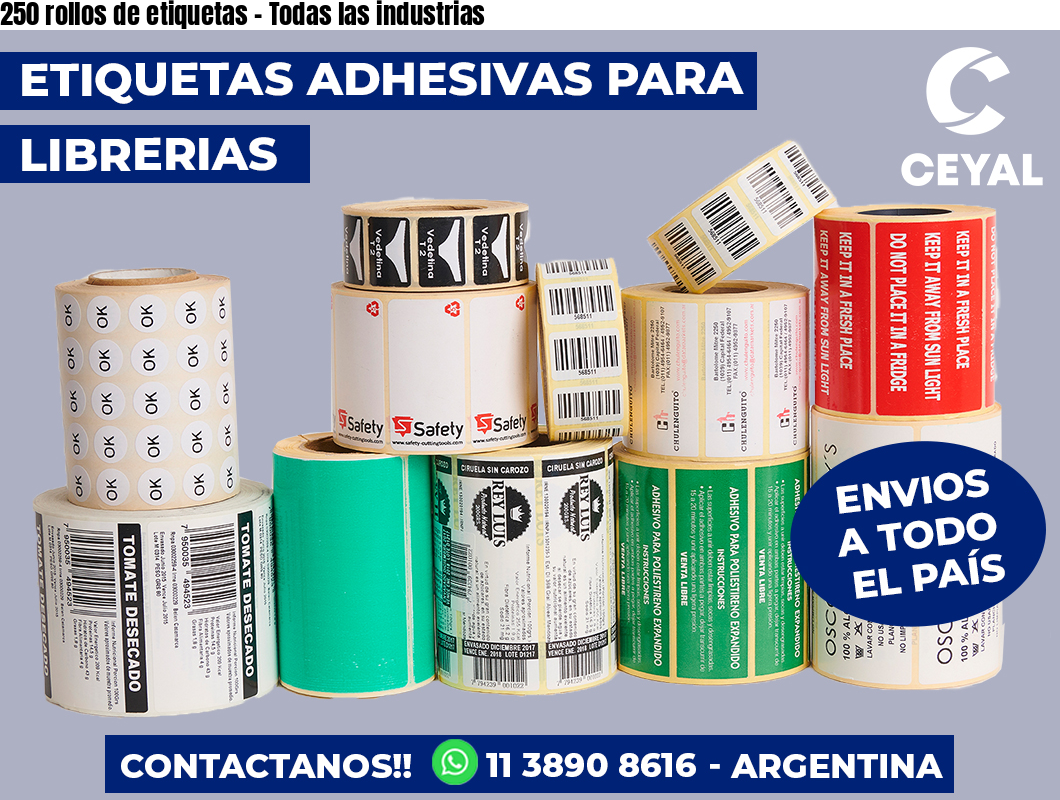 250 rollos de etiquetas - Todas las industrias