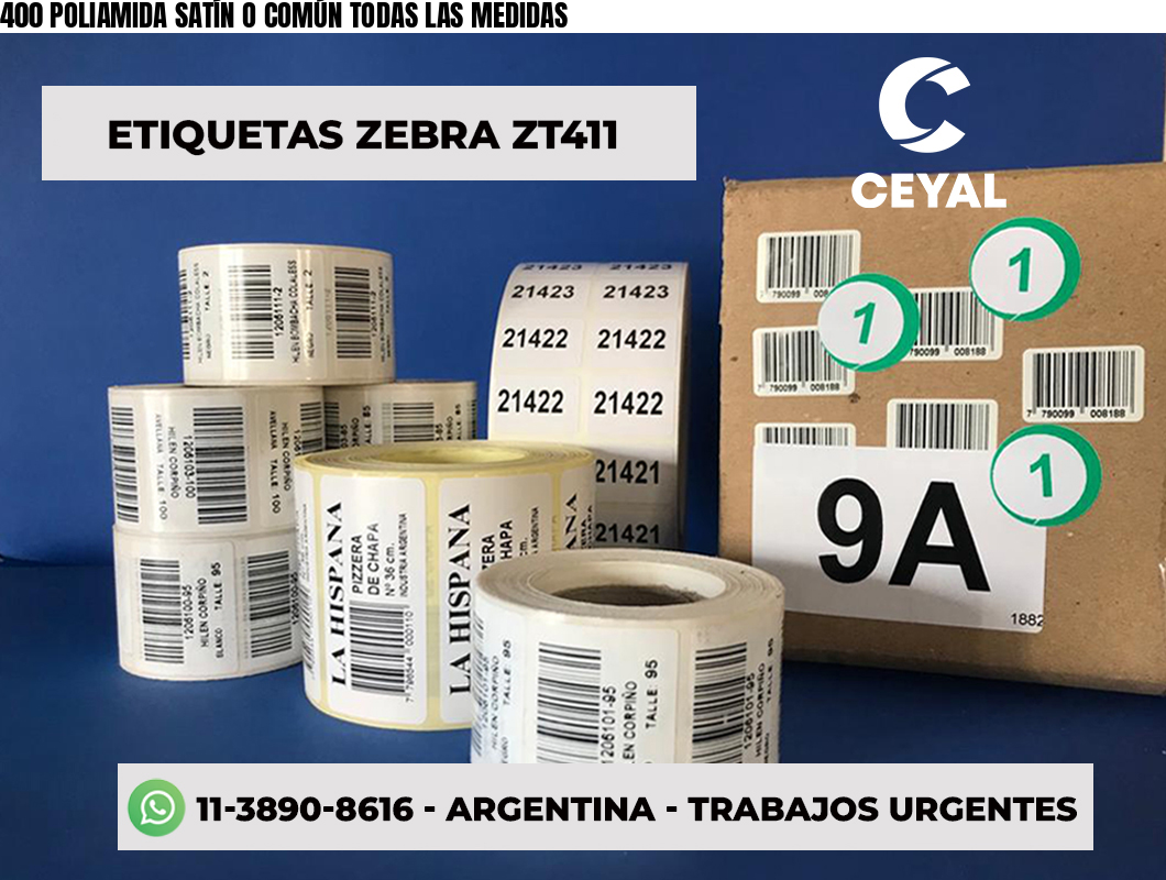 400 POLIAMIDA SATÍN O COMÚN TODAS LAS MEDIDAS
