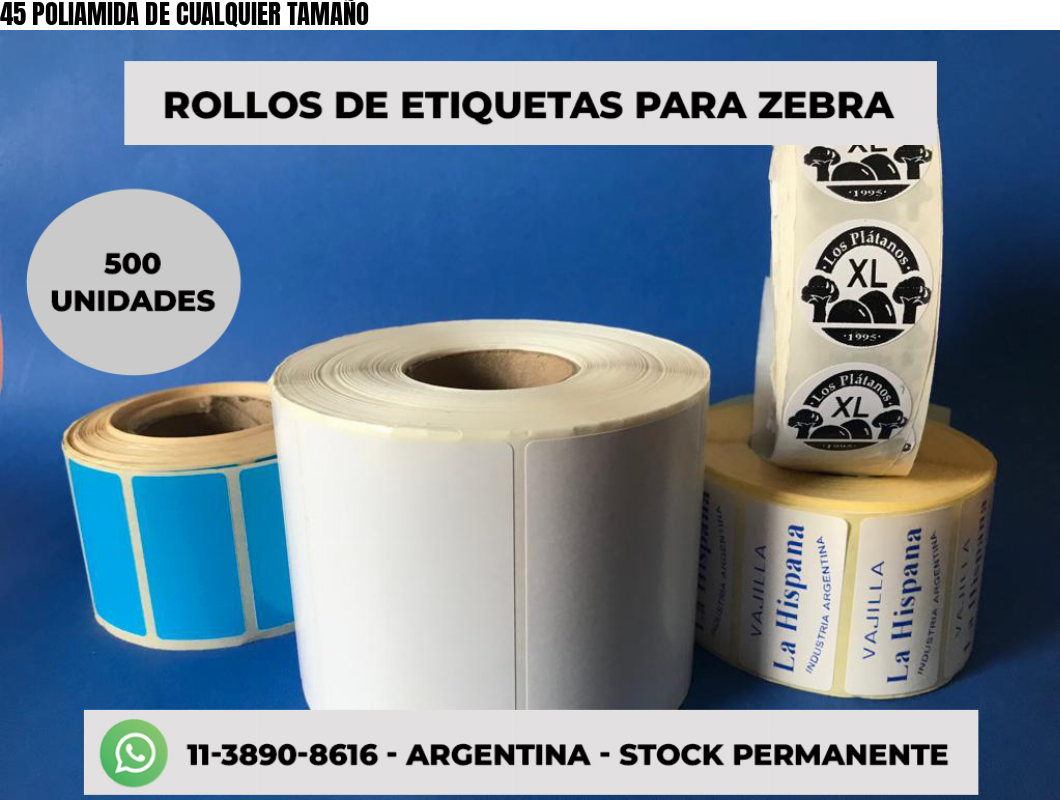 45 POLIAMIDA DE CUALQUIER TAMAÑO