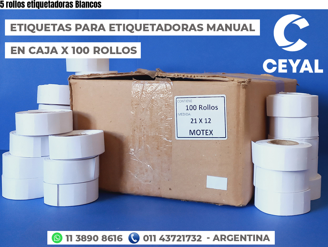 5 rollos etiquetadoras Blancos