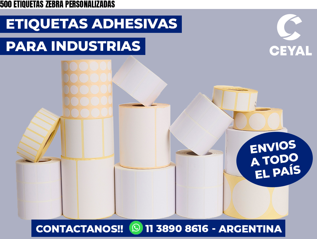 500 ETIQUETAS ZEBRA PERSONALIZADAS
