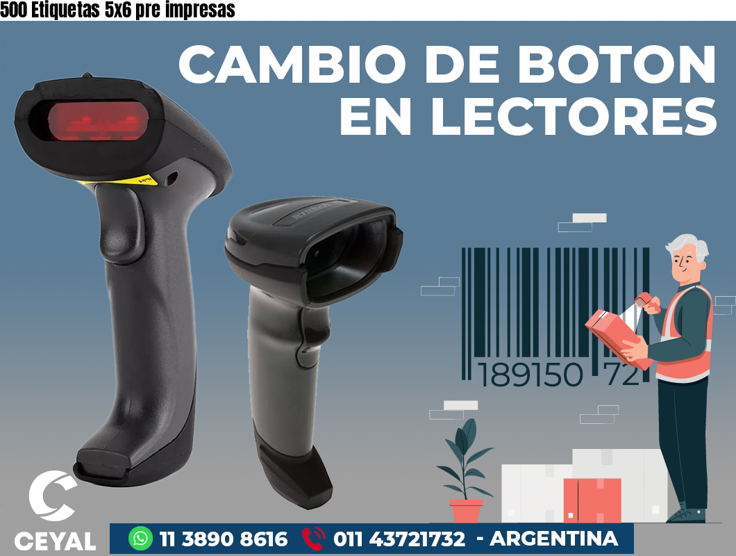 500 Etiquetas 5x6 pre impresas