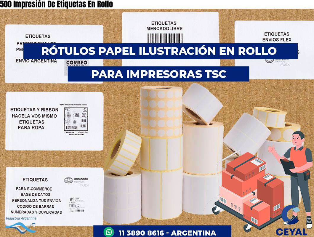 500 Impresión De Etiquetas En Rollo