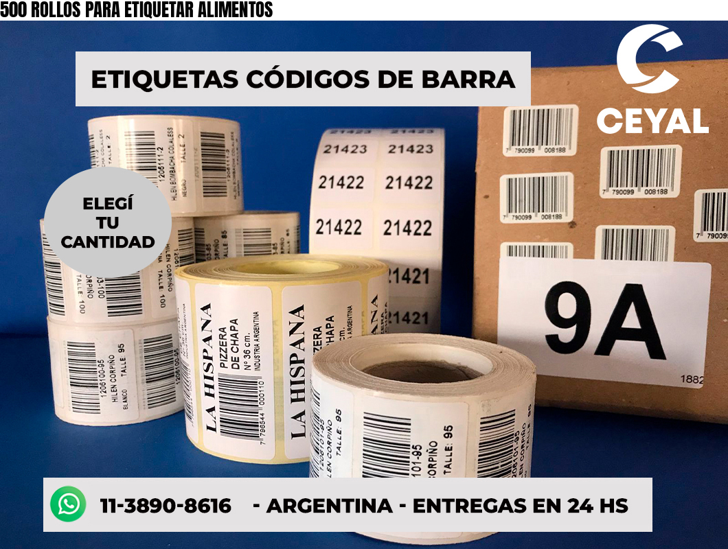 500 ROLLOS PARA ETIQUETAR ALIMENTOS
