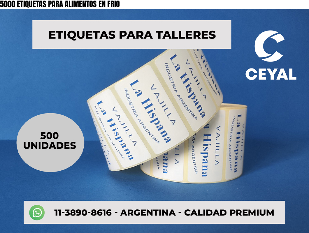 5000 ETIQUETAS PARA ALIMENTOS EN FRIO