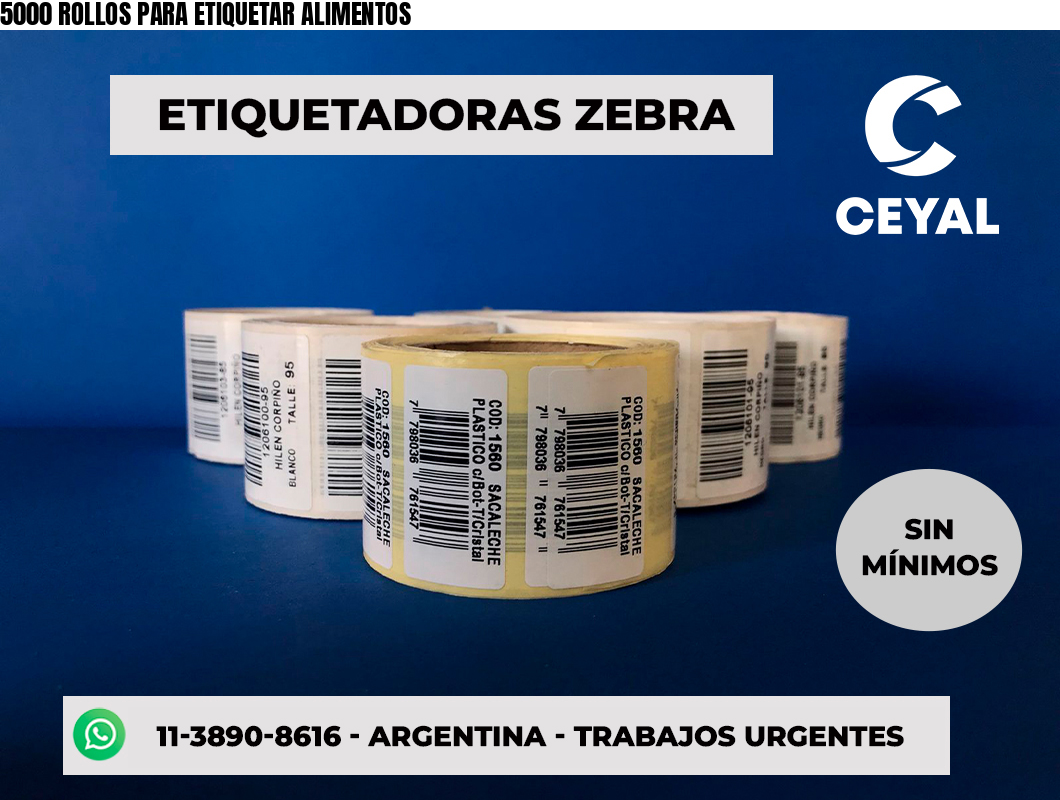 5000 ROLLOS PARA ETIQUETAR ALIMENTOS