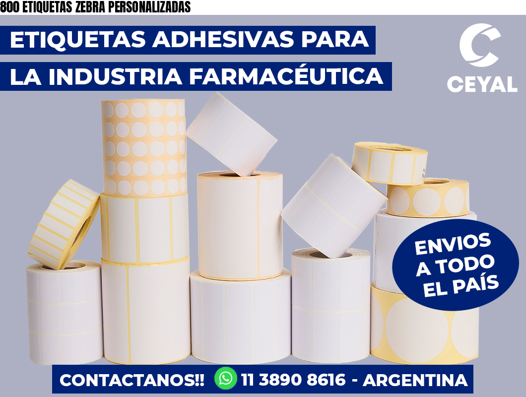 800 ETIQUETAS ZEBRA PERSONALIZADAS