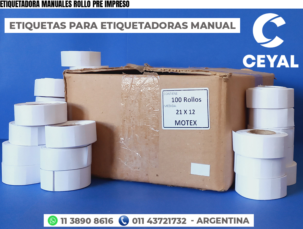 ETIQUETADORA MANUALES ROLLO PRE IMPRESO