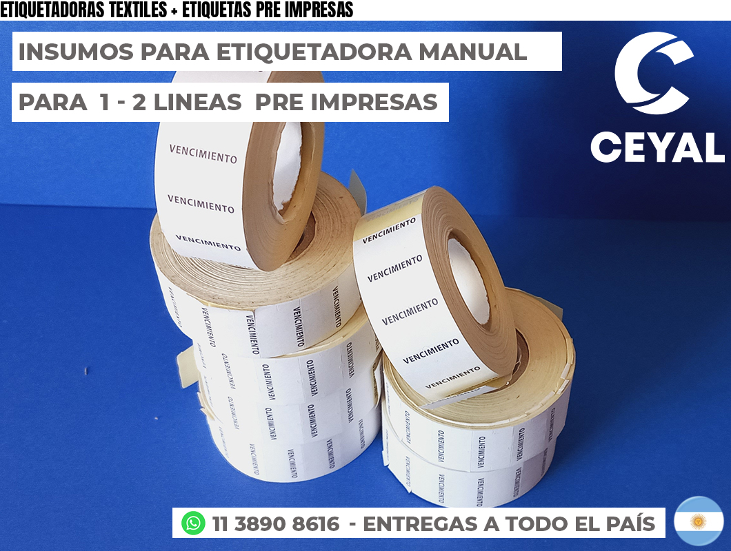 ETIQUETADORAS TEXTILES + ETIQUETAS PRE IMPRESAS