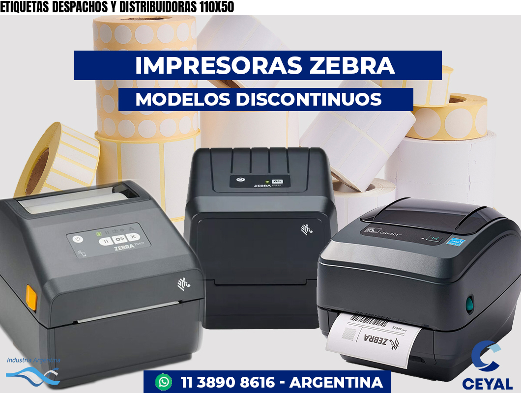 ETIQUETAS DESPACHOS Y DISTRIBUIDORAS 110X50