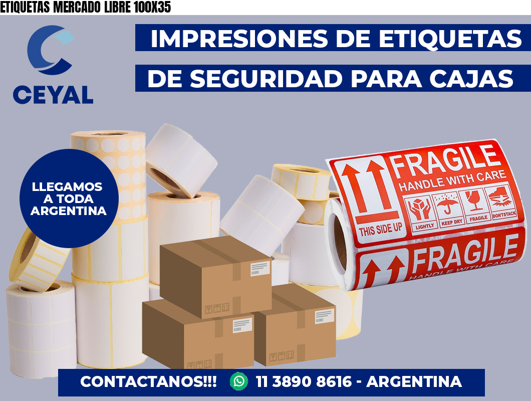 ETIQUETAS MERCADO LIBRE 100X35