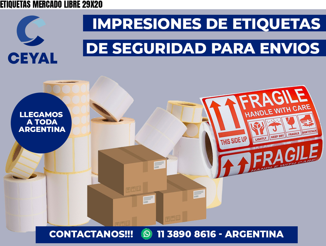 ETIQUETAS MERCADO LIBRE 29X20