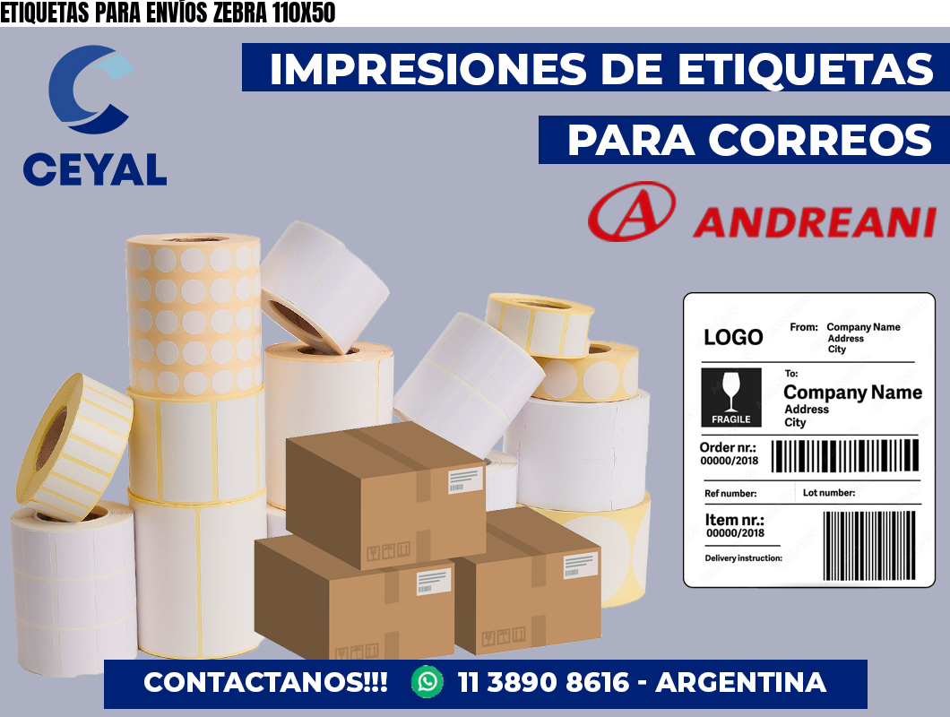 ETIQUETAS PARA ENVÍOS ZEBRA 110X50