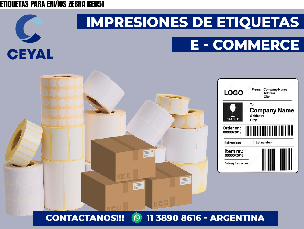 ETIQUETAS PARA ENVÍOS ZEBRA RED51