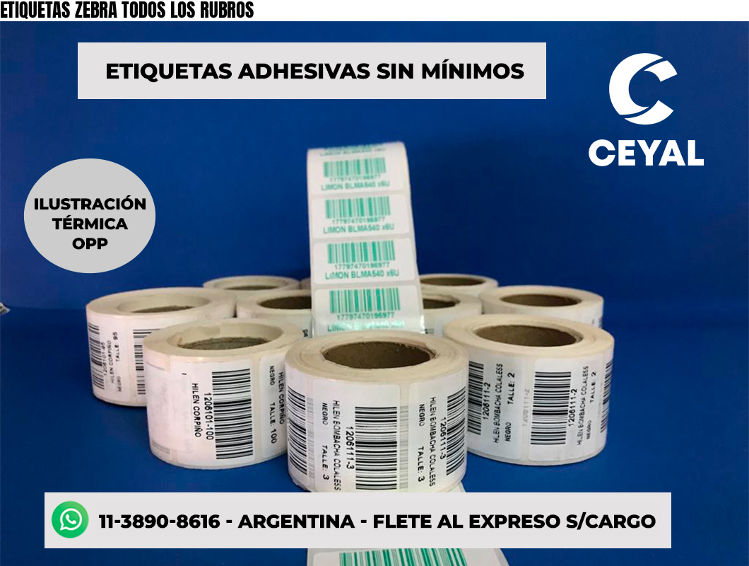 ETIQUETAS ZEBRA TODOS LOS RUBROS