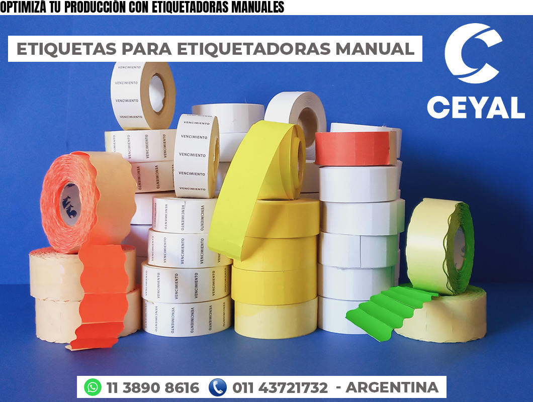 OPTIMIZÁ TU PRODUCCIÓN CON ETIQUETADORAS MANUALES