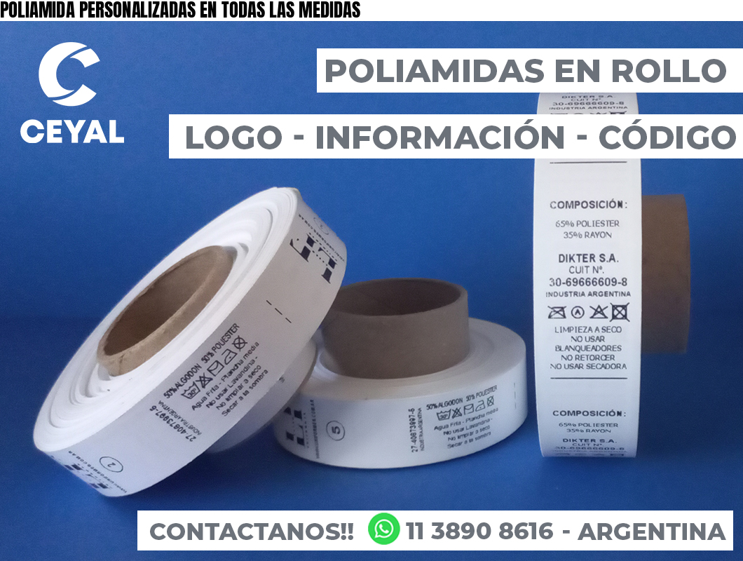 POLIAMIDA PERSONALIZADAS EN TODAS LAS MEDIDAS