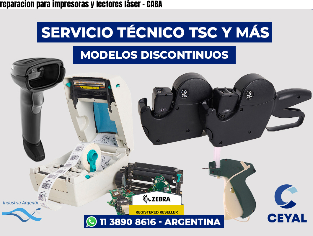 reparacion para impresoras y lectores láser – CABA