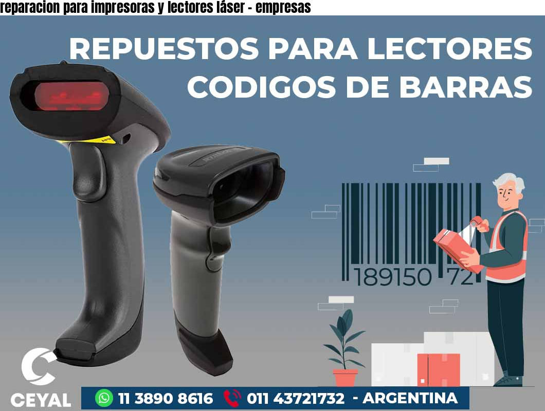 reparacion para impresoras y lectores láser - empresas