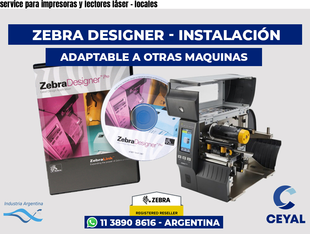service para impresoras y lectores láser – locales