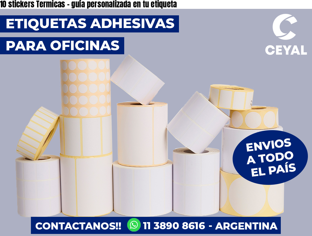 10 stickers Termicas – guía personalizada en tu etiqueta