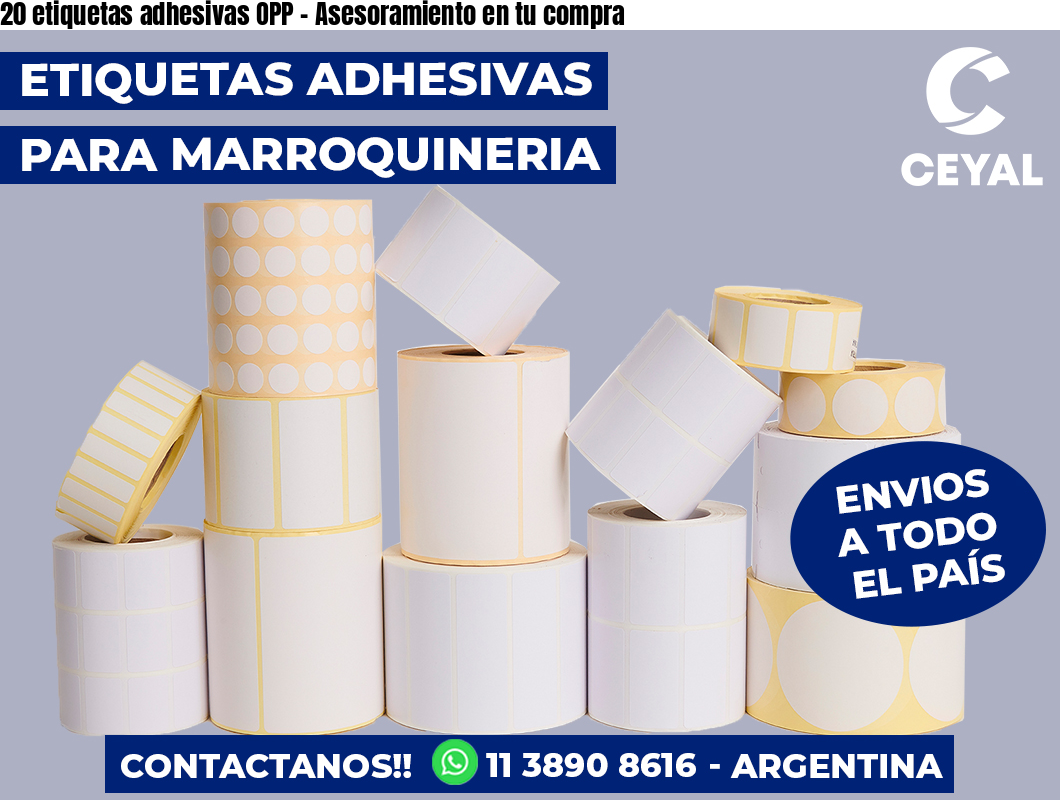 20 etiquetas adhesivas OPP – Asesoramiento en tu compra