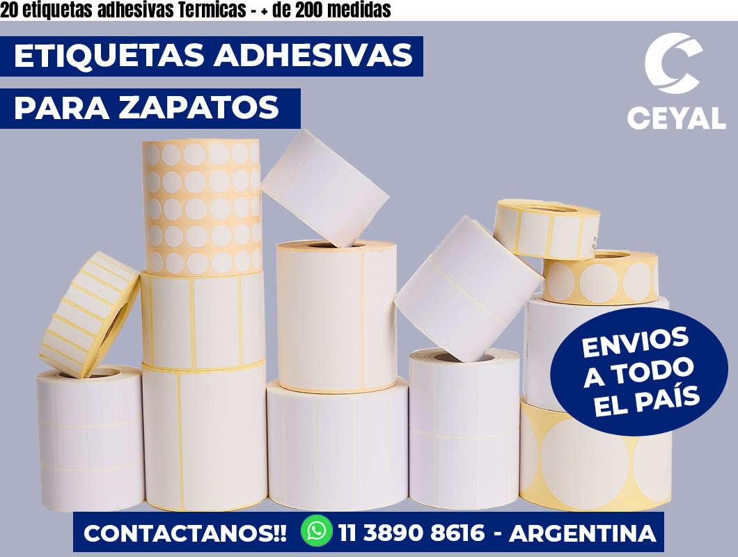 20 etiquetas adhesivas Termicas - + de 200 medidas