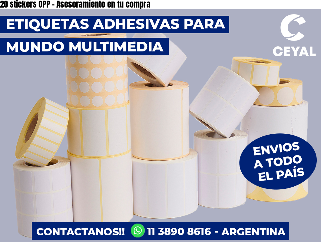 20 stickers OPP - Asesoramiento en tu compra