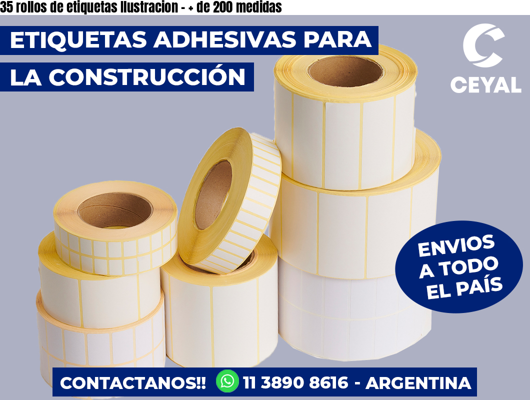 35 rollos de etiquetas Ilustracion – + de 200 medidas