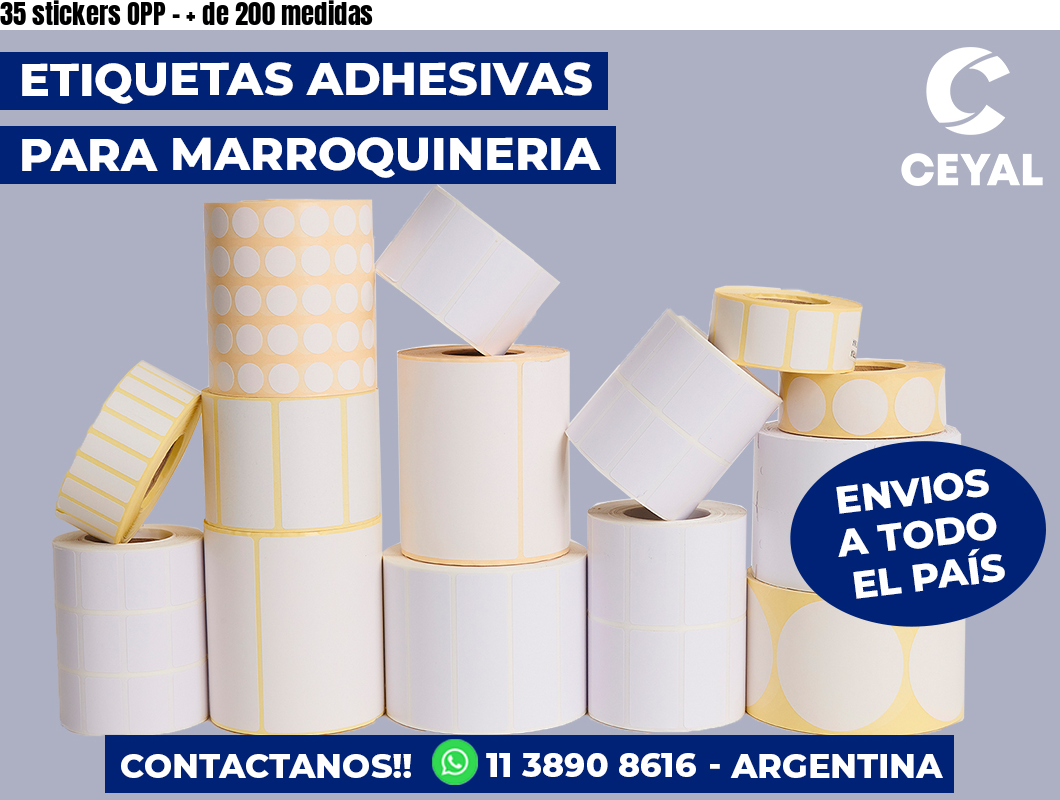 35 stickers OPP - + de 200 medidas
