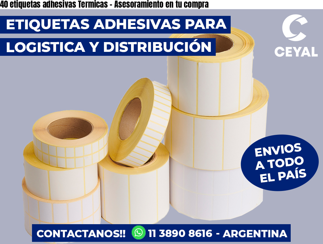 40 etiquetas adhesivas Termicas – Asesoramiento en tu compra