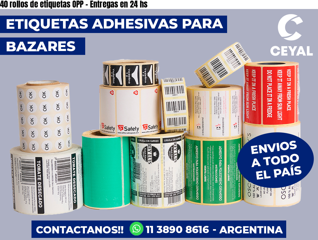 40 rollos de etiquetas OPP – Entregas en 24 hs