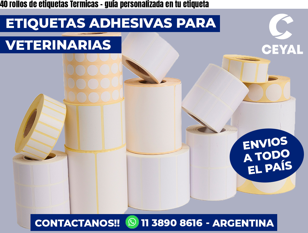 40 rollos de etiquetas Termicas – guía personalizada en tu etiqueta