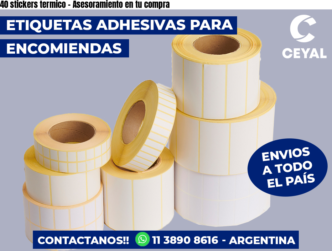 40 stickers termico - Asesoramiento en tu compra