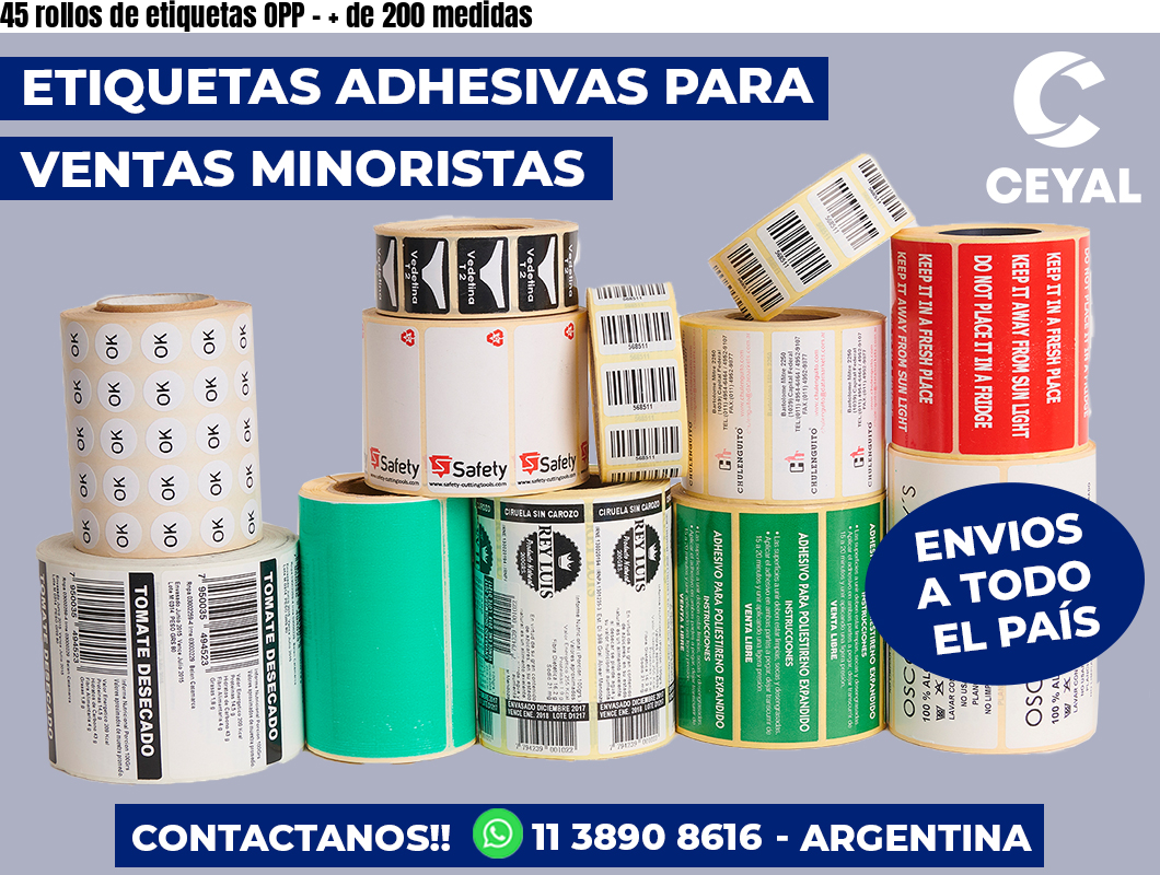45 rollos de etiquetas OPP - + de 200 medidas