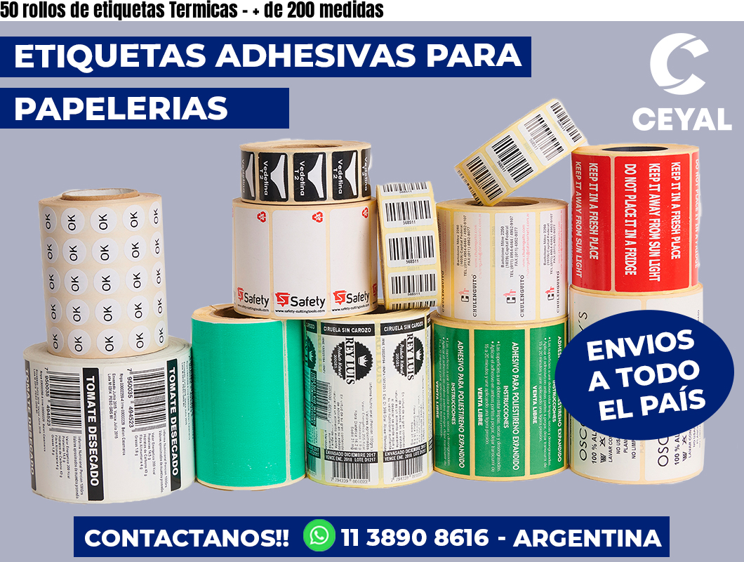 50 rollos de etiquetas Termicas - + de 200 medidas