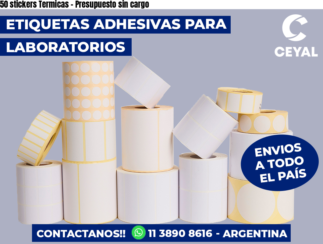 50 stickers Termicas - Presupuesto sin cargo