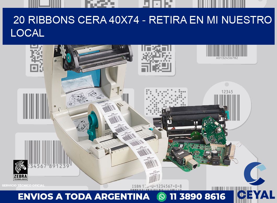 20 Ribbons cera 40x74 - retira en mi nuestro local