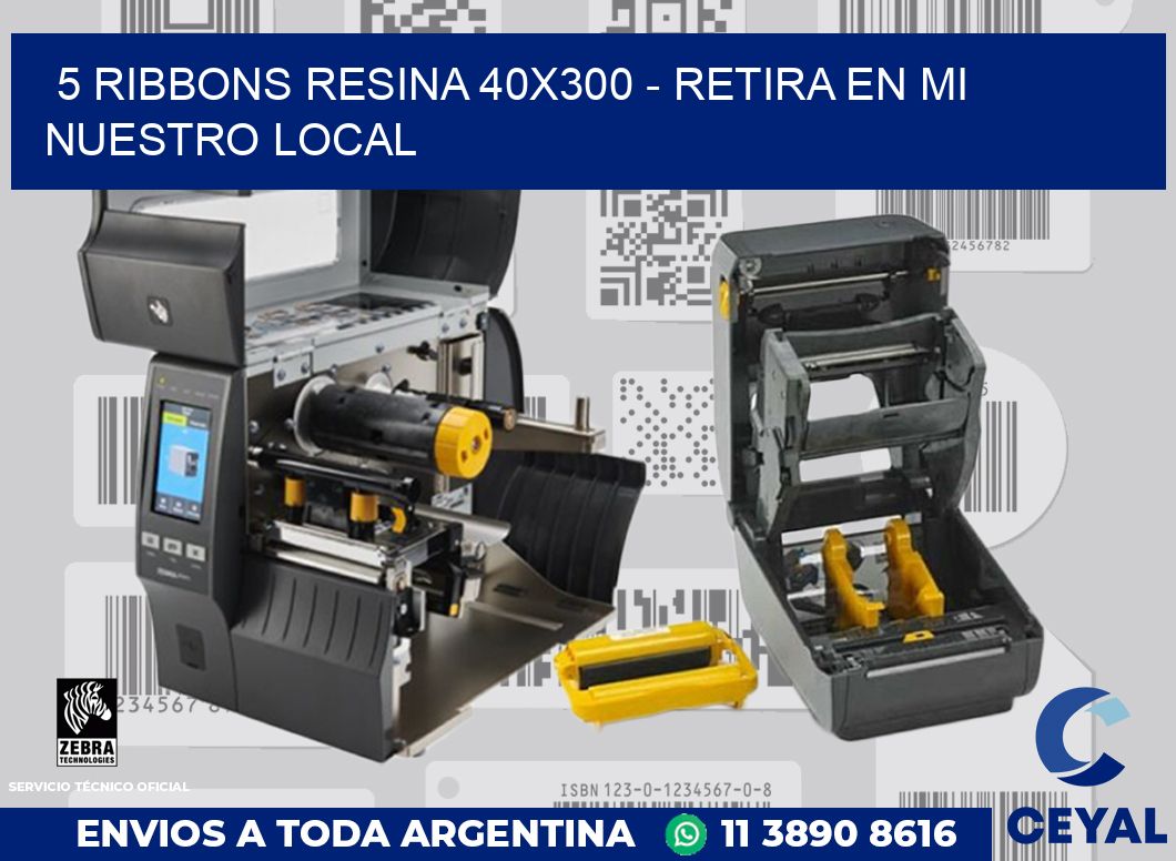 5 Ribbons resina 40x300 - retira en mi nuestro local