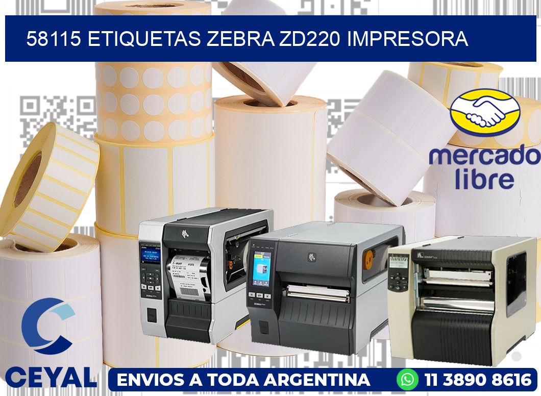 58115 etiquetas Zebra zd220 impresora