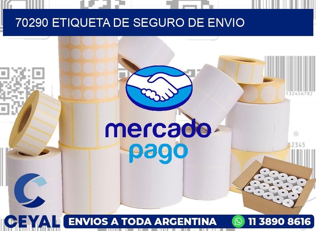 70290 Etiqueta de seguro de envio