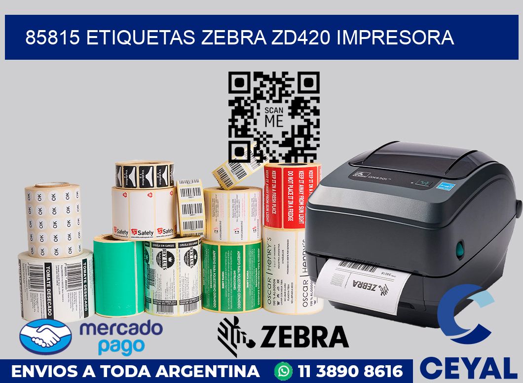85815 etiquetas Zebra zd420 impresora