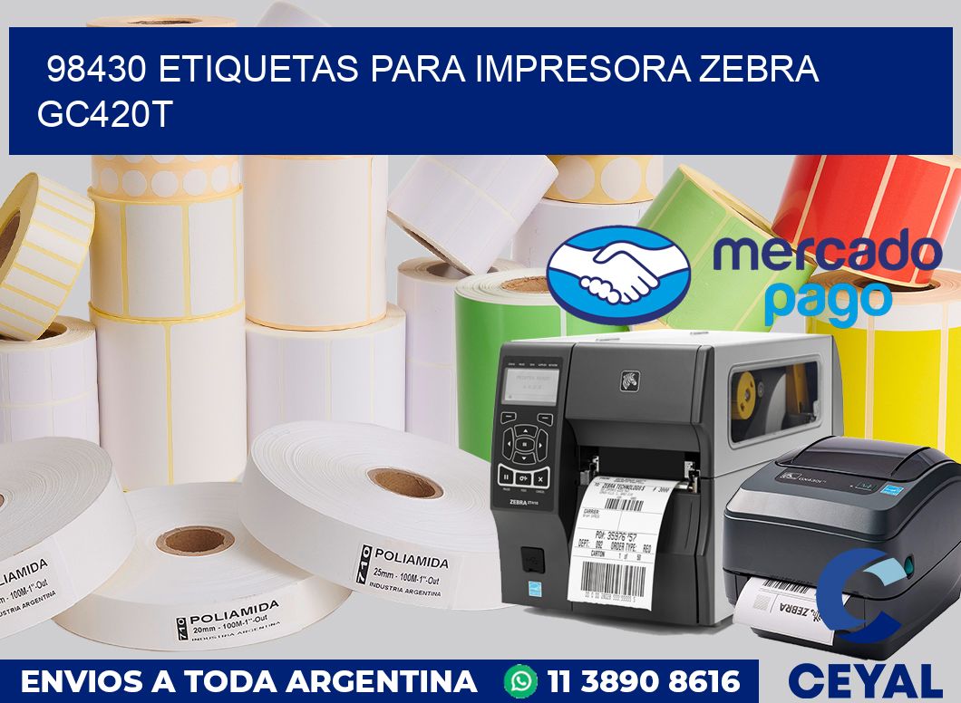 98430 etiquetas para impresora zebra GC420T
